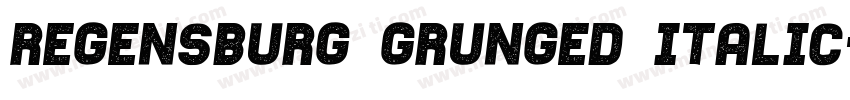 Regensburg Grunged Italic字体转换